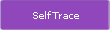 SelfTrace
