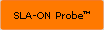 SLA-ON Probe